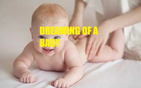 Dreaming of a Baby: A Sign of Good News, Abundance, and Life Changes