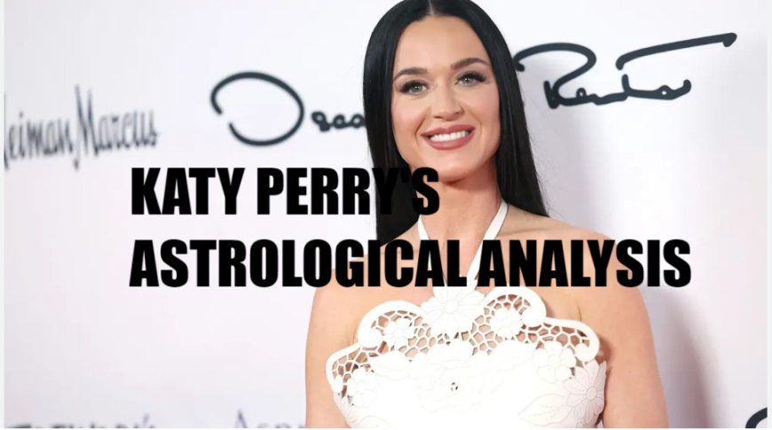 Katy Perry: A Cosmic Portrait of Creativity, Resilience, and Evolution